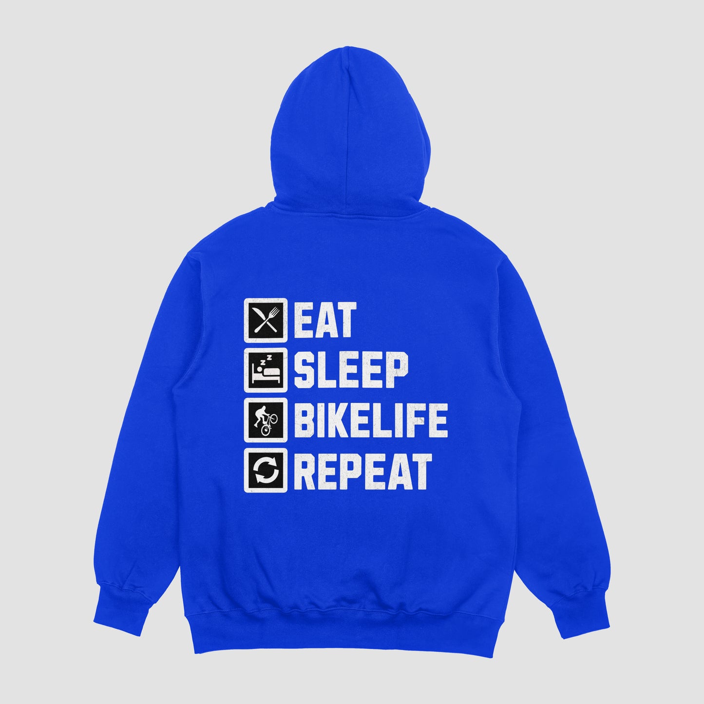 Eat Sleep Bikelife Repeat Hoodie